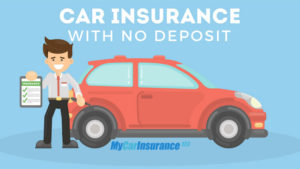 Car Insurance with No Deposit