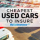 Cheapest Used Cars To Insure